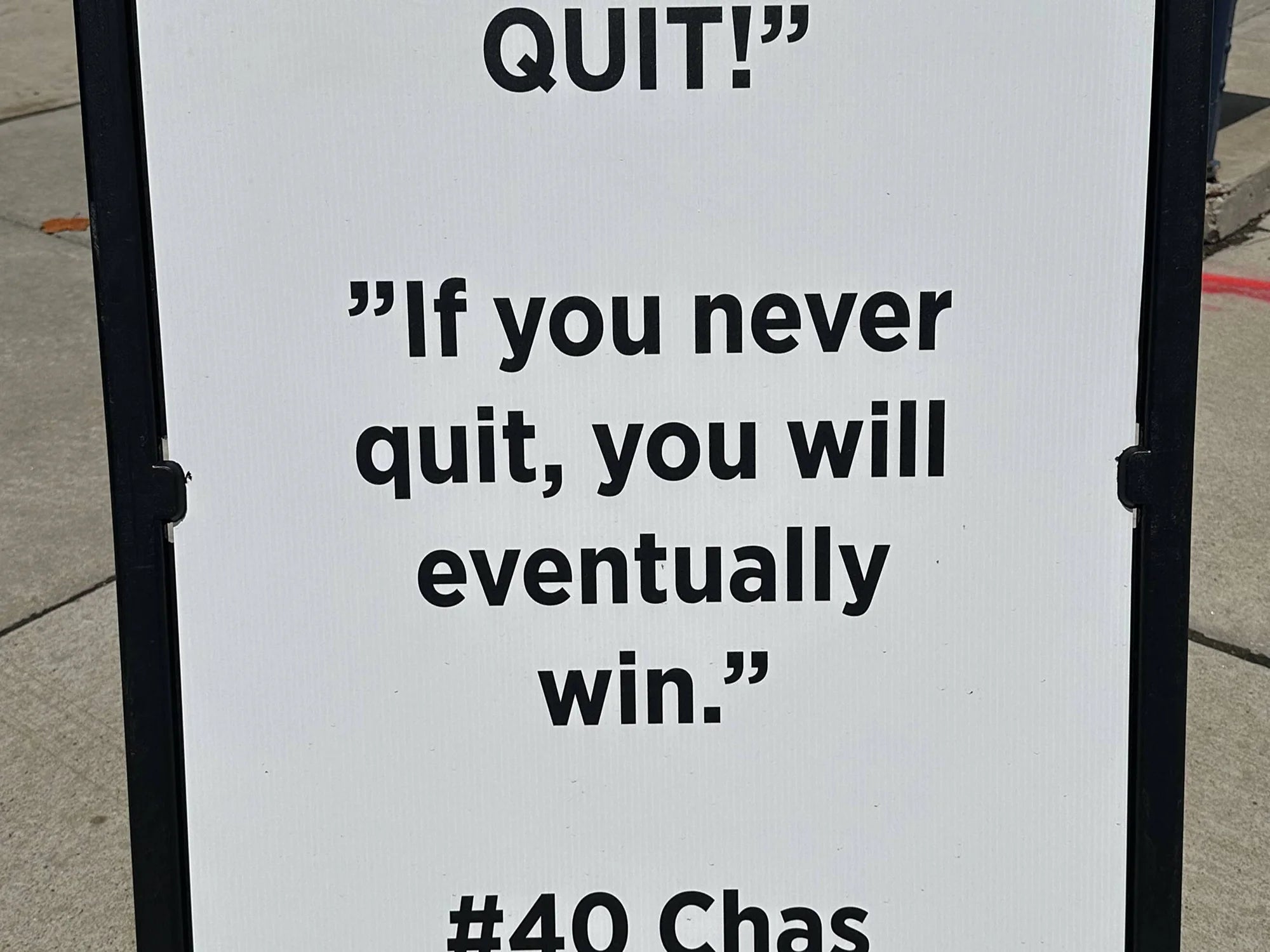 A Chas Bonasorte quote